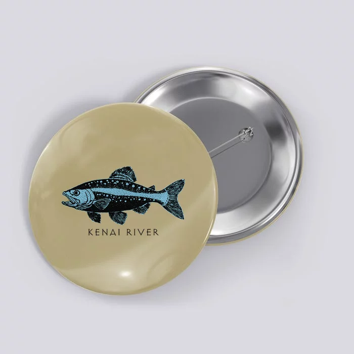 Kenai River Alaska Salmon Fish Art Fishing Kenai Peninsula Button