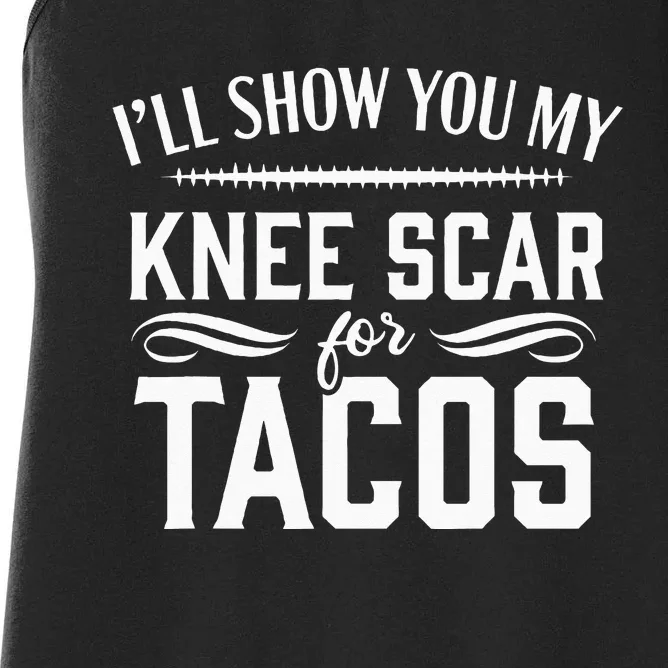 Knee Replacement Funny Tacos Surgery Recovery Gift Women's Racerback Tank