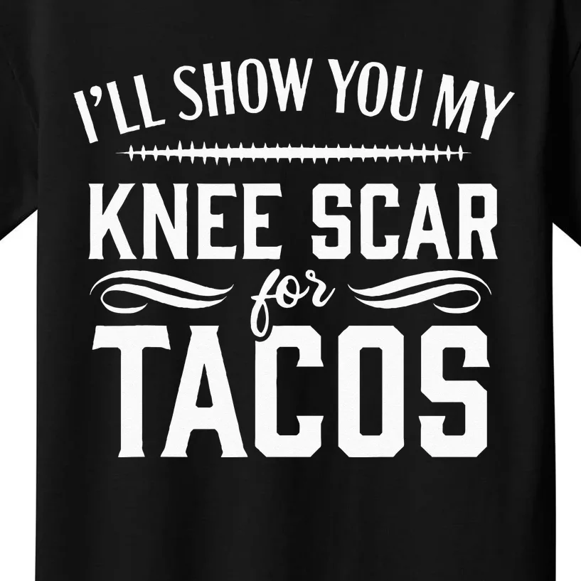 Knee Replacement Funny Tacos Surgery Recovery Gift Kids T-Shirt