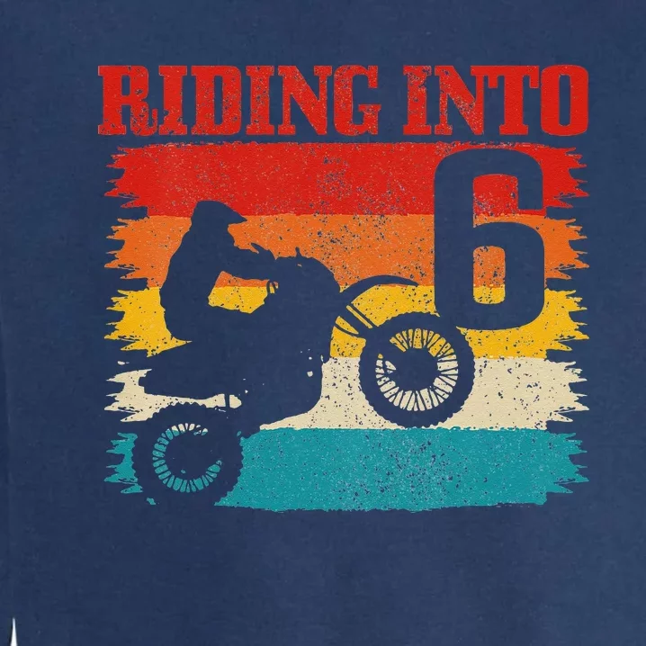 Kids Riding Into 6 Motocross 6th Birthday Dirt Bike Enduro Garment-Dyed Sweatshirt