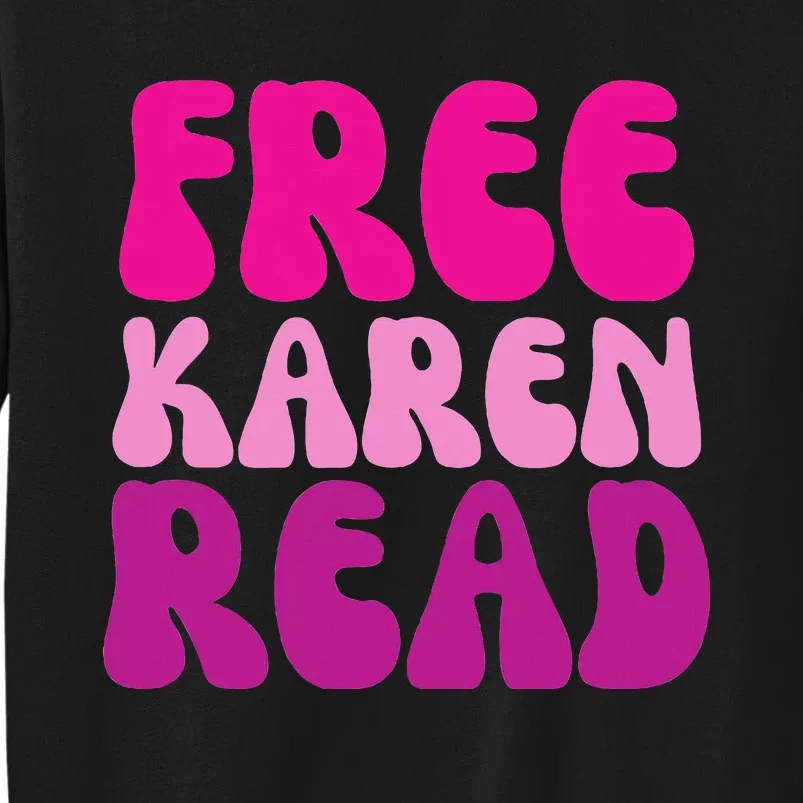 Karen Read Tall Sweatshirt