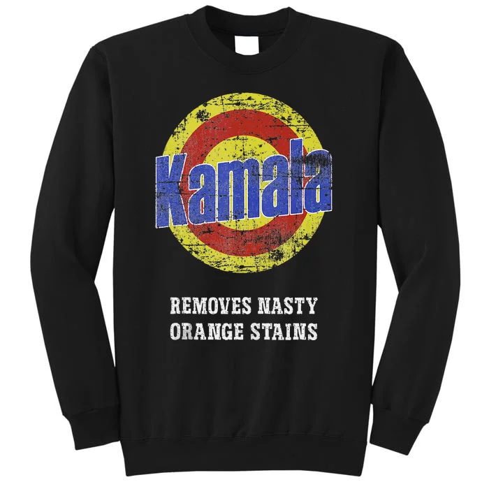 Kamala Removes Nasty Orange Stains Tall Sweatshirt