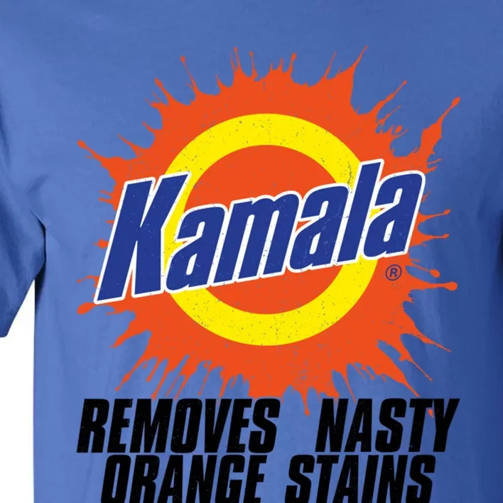 Kamala Removes Nasty Orange Stains Meaningful Gift Tall T-Shirt