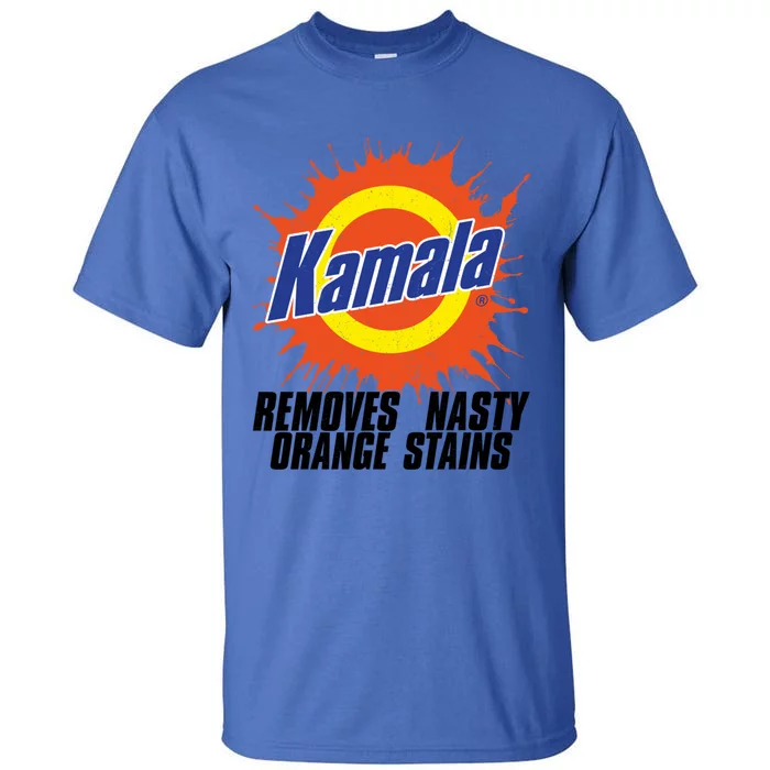 Kamala Removes Nasty Orange Stains Meaningful Gift Tall T-Shirt