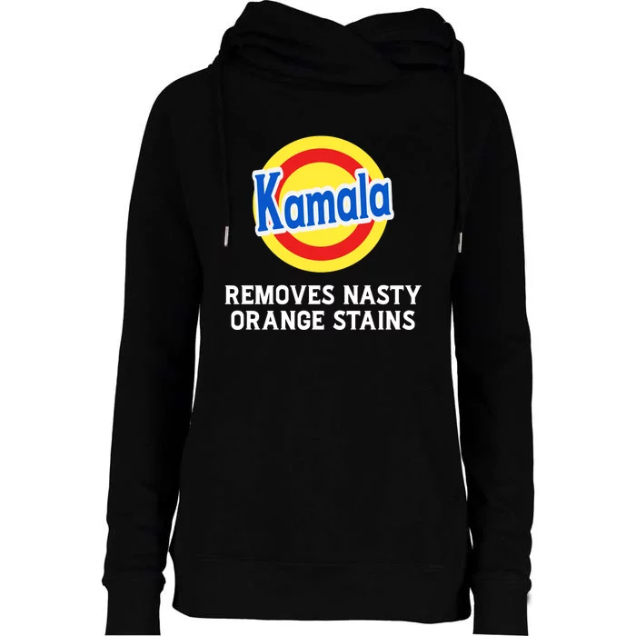 Kamala Removes Nasty Orange Stains Womens Funnel Neck Pullover Hood