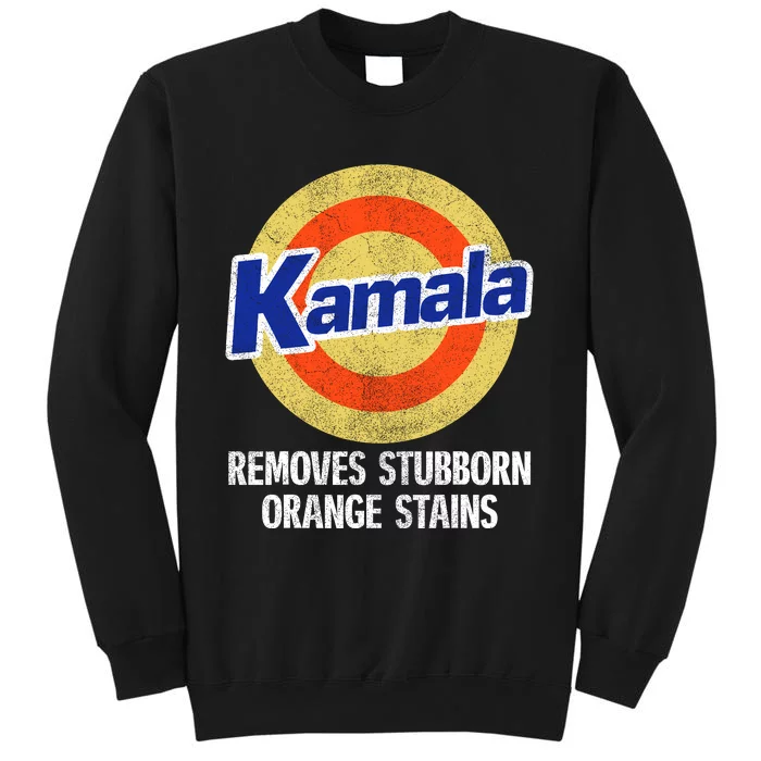 Kamala Removes Nasty Orange Stains Tall Sweatshirt