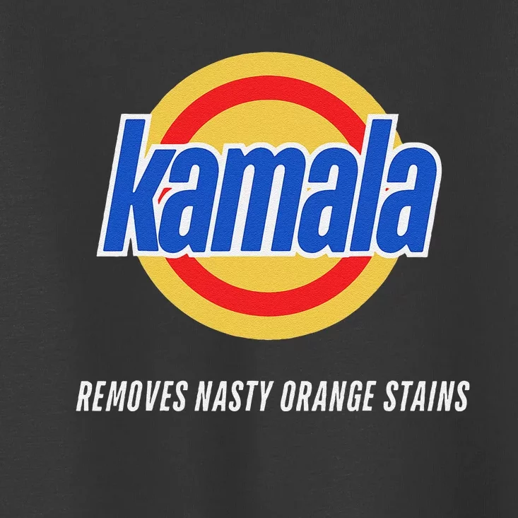 Kamala Removes Nasty Orange Stains Funny Toddler T-Shirt