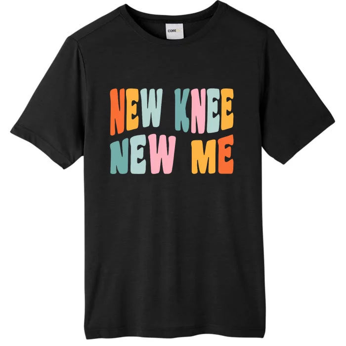 Knee Replacement Recovery New Knee New Me ChromaSoft Performance T-Shirt