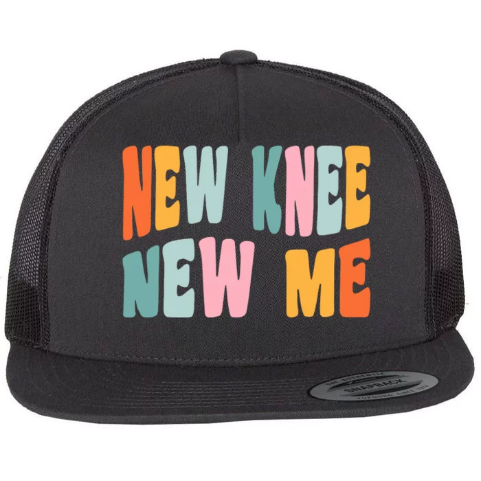 Knee Replacement Recovery New Knee New Me Flat Bill Trucker Hat