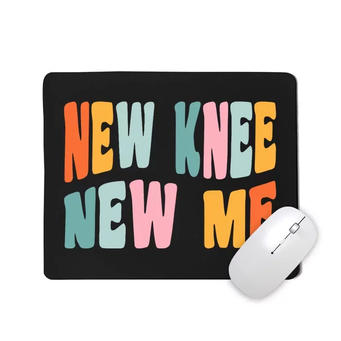 Knee Replacement Recovery New Knee New Me Mousepad