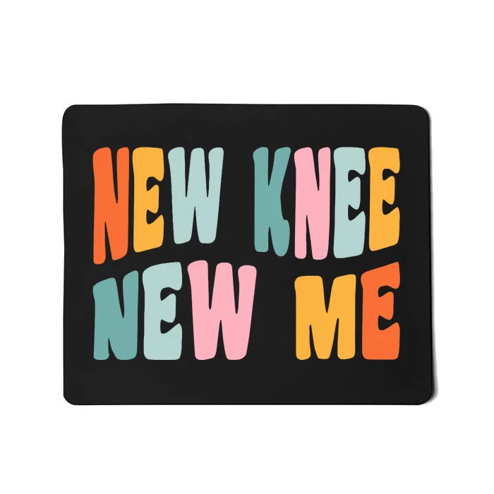 Knee Replacement Recovery New Knee New Me Mousepad