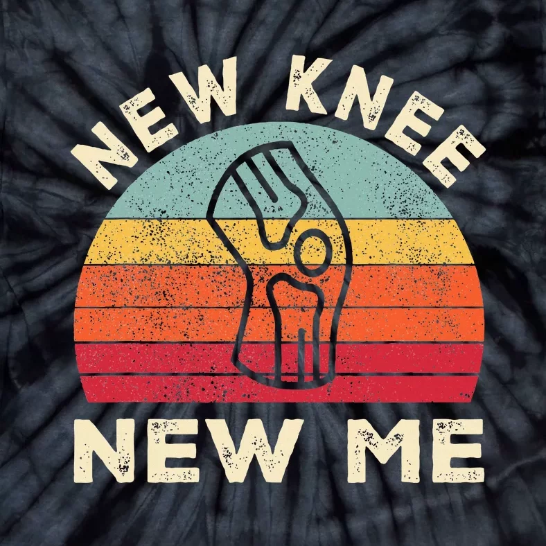 Knee Replacement Recovery New Knee New Me Tie-Dye T-Shirt