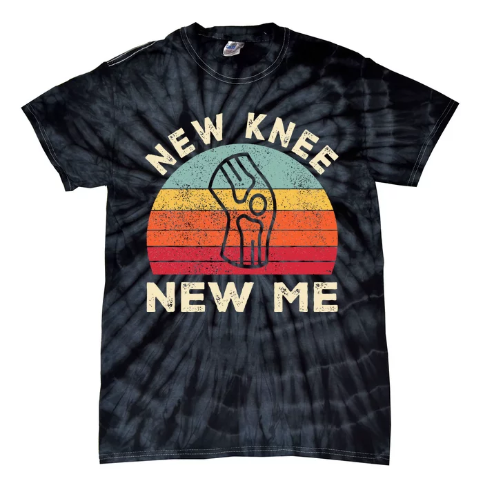 Knee Replacement Recovery New Knee New Me Tie-Dye T-Shirt