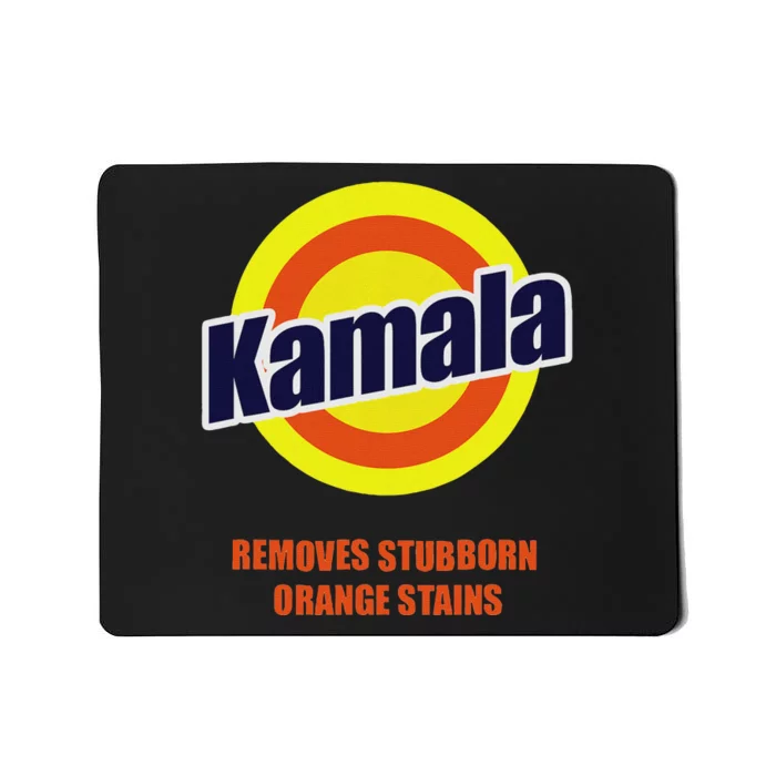 Kamala Removes Stubborn Orange Stains Funny Democrat Mousepad