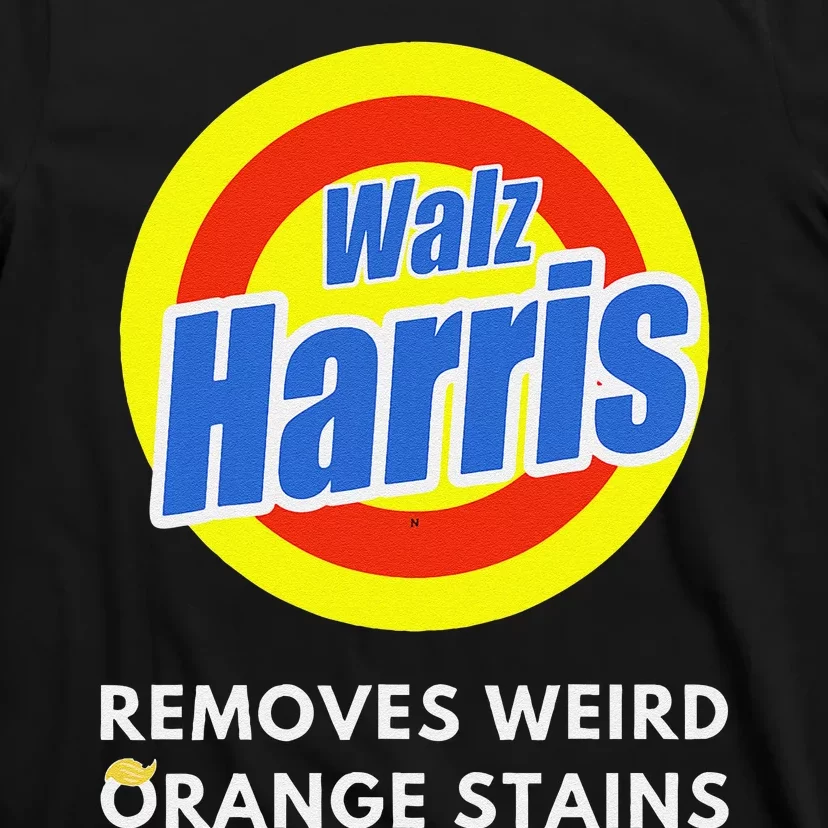 Kamala Removes Stubborn Orange Stains Harris Walz Waltz T-Shirt