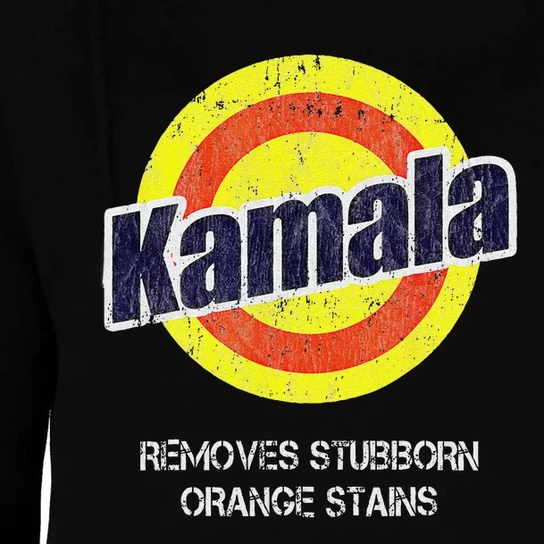 Kamala Removes Stubborn Orange Stains Kamala Harris 2024 Womens Funnel Neck Pullover Hood