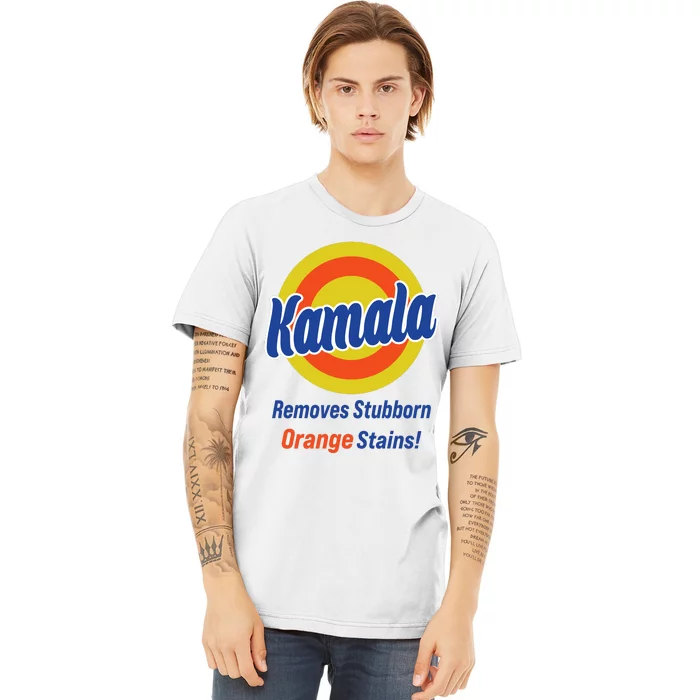 Kamala Removes Stubborn Orange Stains Premium T-Shirt