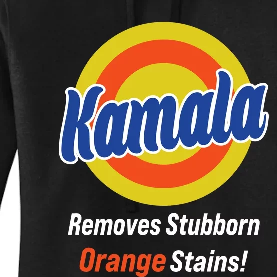 Kamala Removes Stubborn Orange Stains Women's Pullover Hoodie