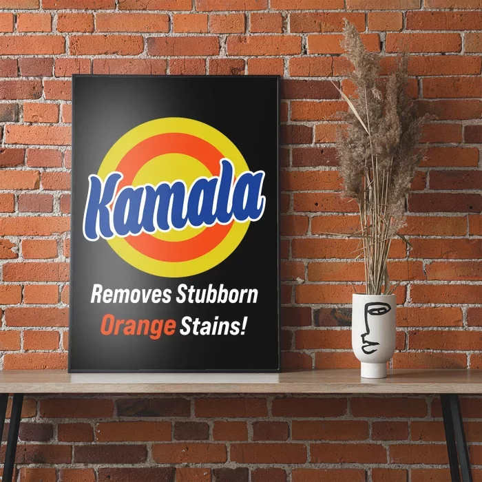 Kamala Removes Stubborn Orange Stains Poster