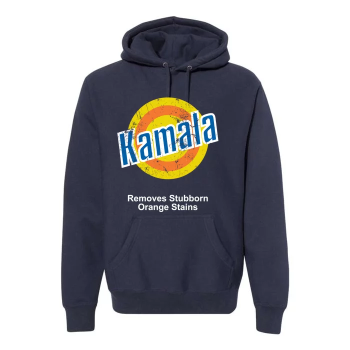 Kamala Removes Stubborn Orange Stains Kamala Harris Meaningful Gift Premium Hoodie