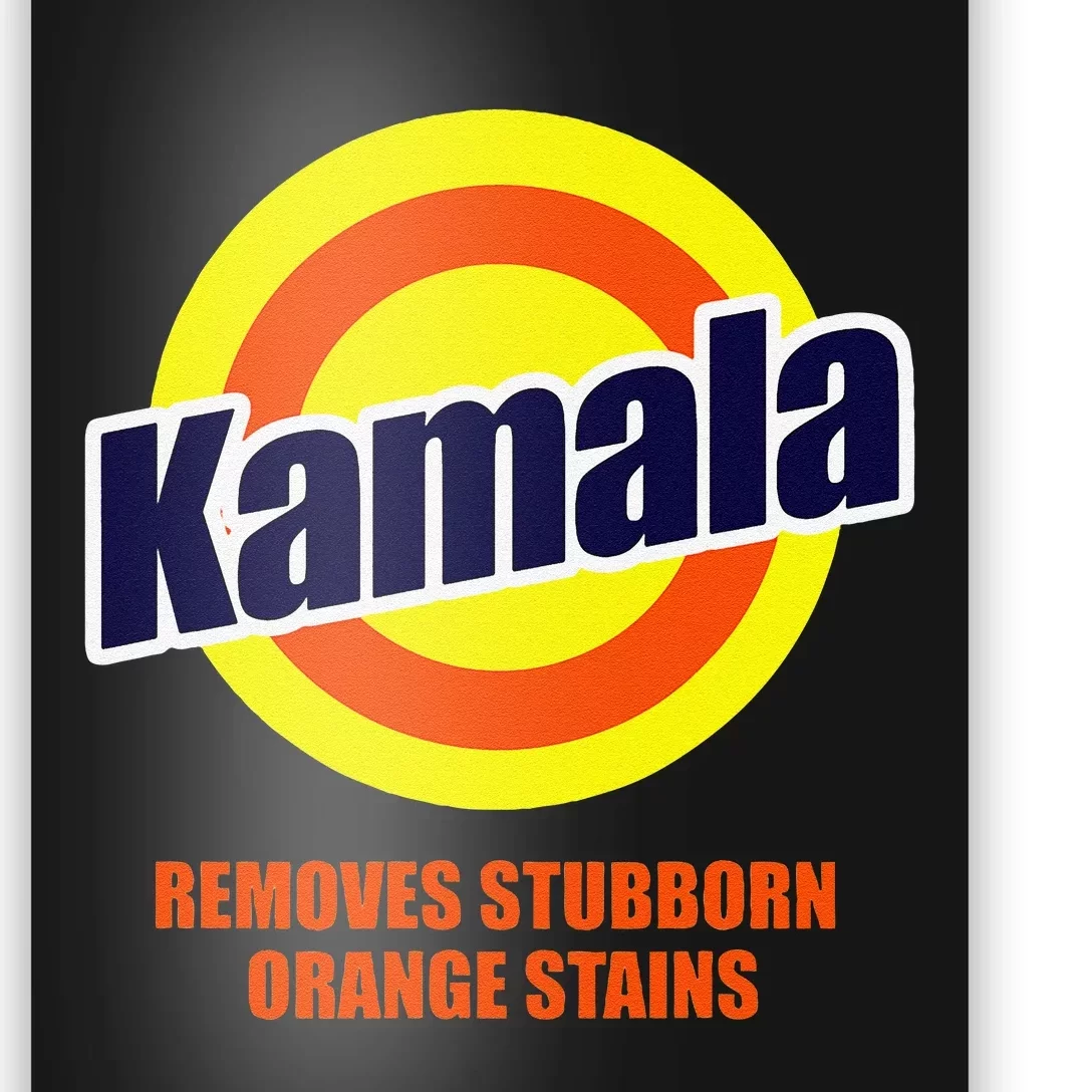 Kamala Removes Stubborn Orange Stains Funny Democrat Poster