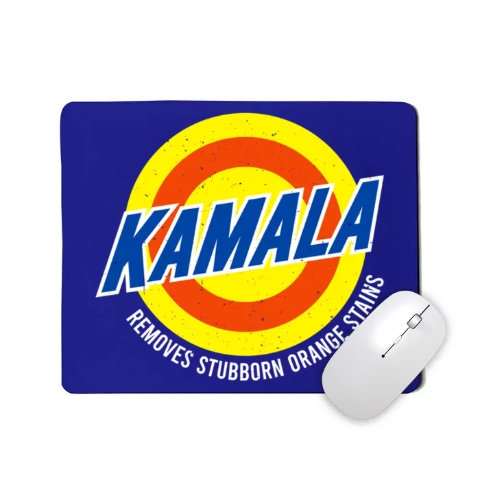 Kamala Removes Stubborn Orange Stains Kamala Harris 2024 Gift Mousepad