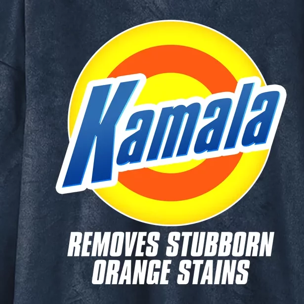 Kamala Removes Stubborn Orange Stains Vote Kamala Harris 2024 Hooded Wearable Blanket