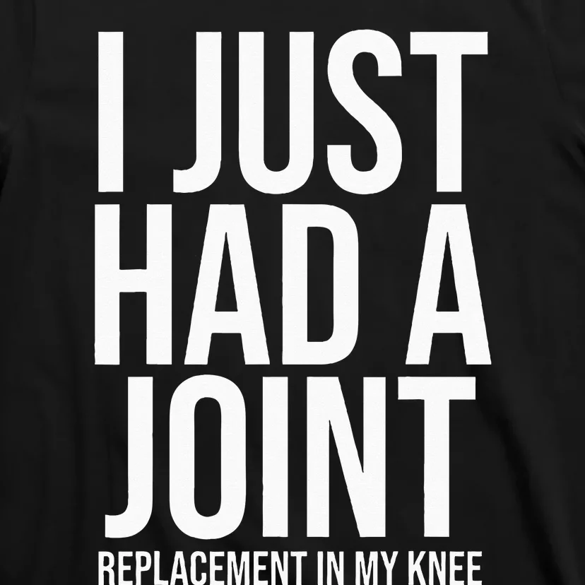 Knee Replacement Surgery Arthroplasty Artificial Joint TKR T-Shirt