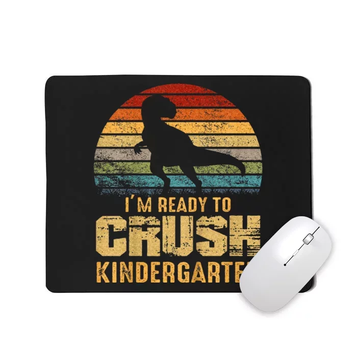 Kids Ready To Crush Kindergarten T Rex Dinosaur Mousepad