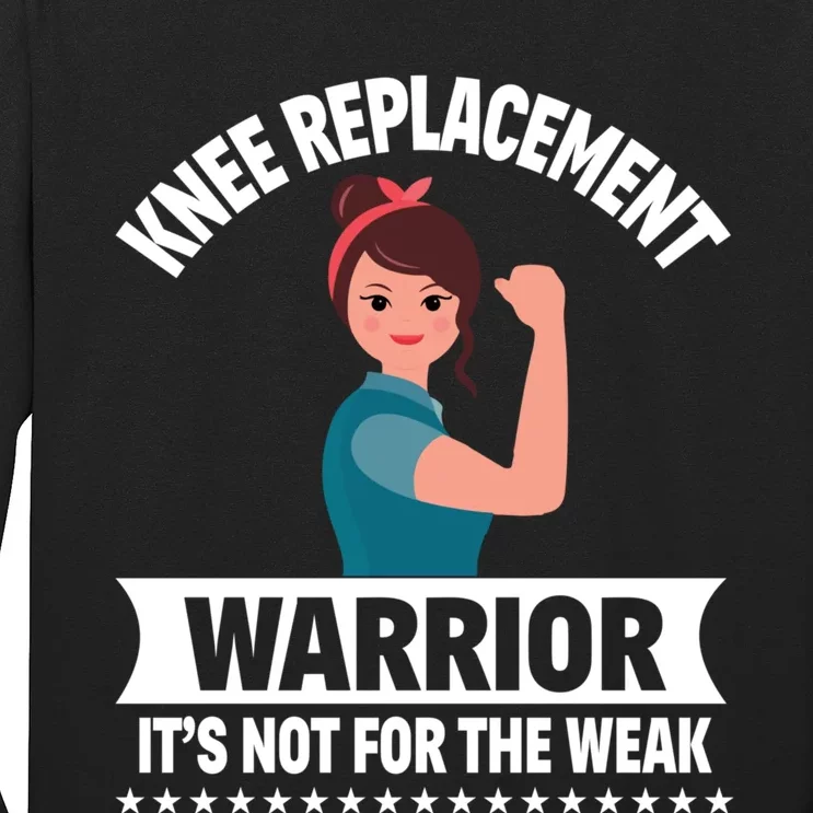 Knee Replacement Warrior Knee Surgery Recovery Get Well Gift Long Sleeve Shirt