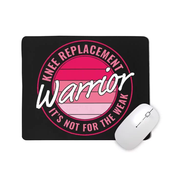 Knee Replacement Warrior Women Knee Surgery Mousepad