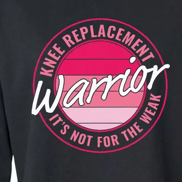 Knee Replacement Warrior Women Knee Surgery Cropped Pullover Crew