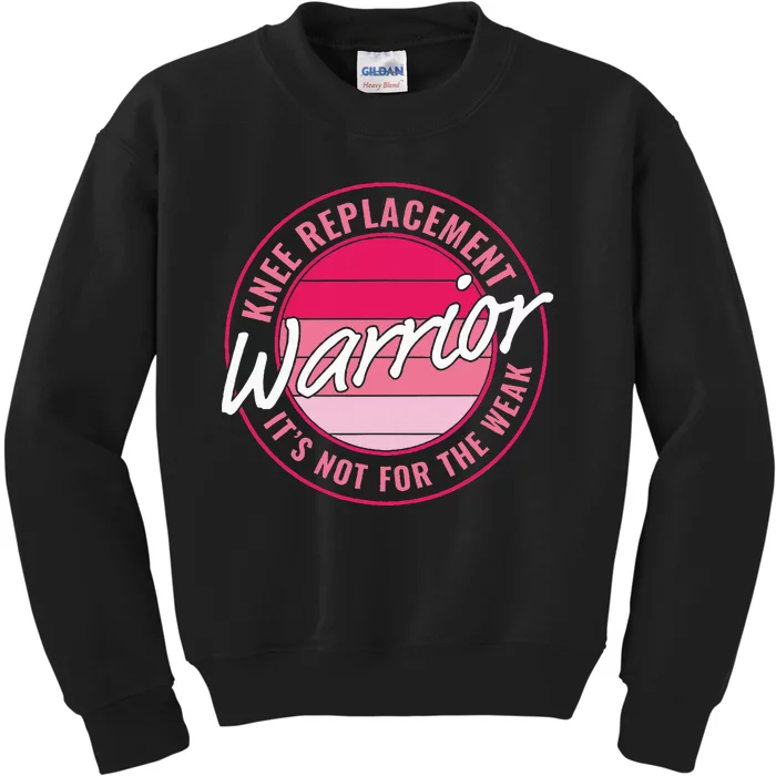 Knee Replacement Warrior Women Knee Surgery Kids Sweatshirt