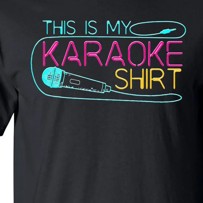 Karaoke Singer 80s Retro This Is My Karaoke Tall T-Shirt