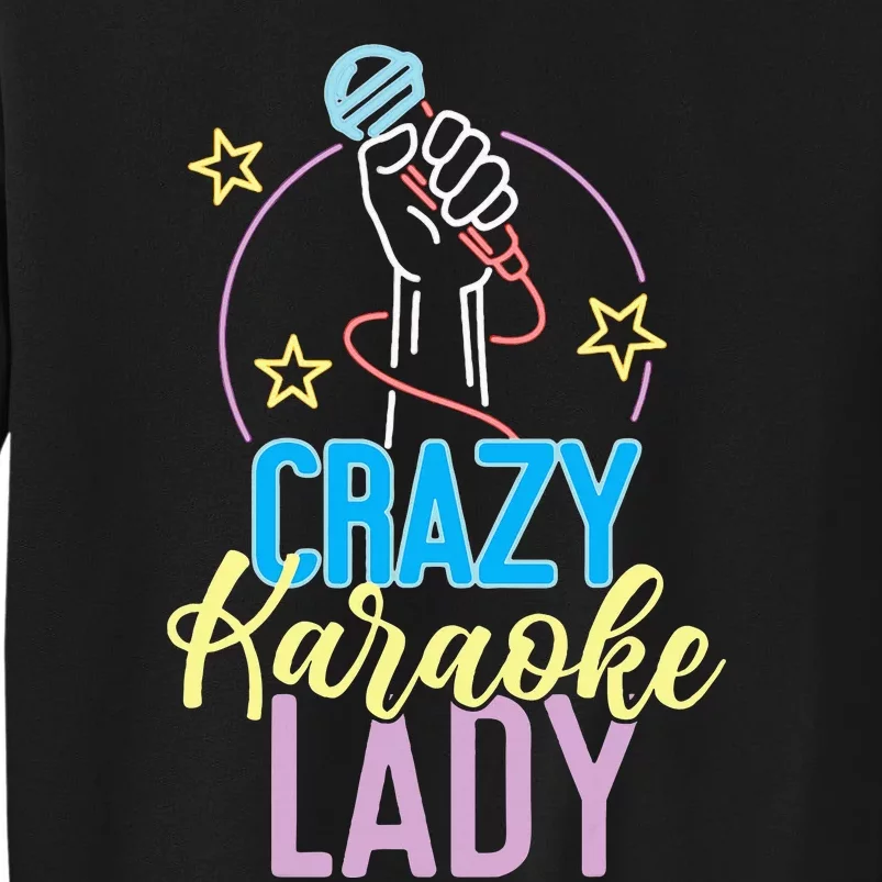 Karaoke Singer 80s Retro Crazy Karaoke Lady Sweatshirt