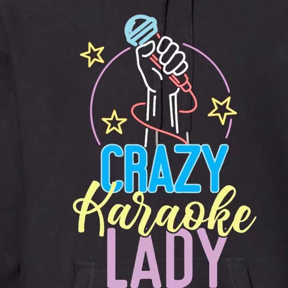 Karaoke Singer 80s Retro Crazy Karaoke Lady Premium Hoodie