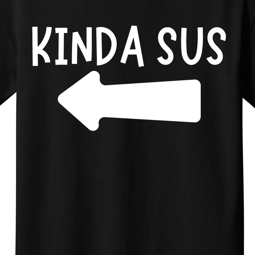 Kinda Sus Arrow Gaming Meme Matching Halloween Costume Kids T-Shirt