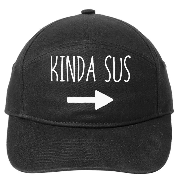 Kinda Sus Arrow Gaming Meme Matching Halloween Costume Funny 7-Panel Snapback Hat