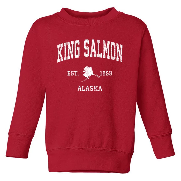 King Salmon Alaska Ak Vintage Athletic Toddler Sweatshirt