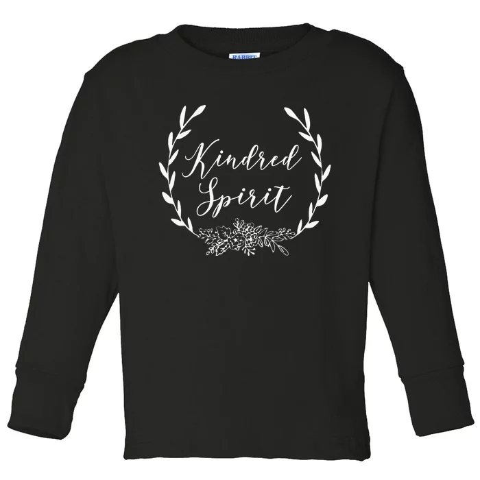 Kindred Spirit Anne Of Green Gables Quote Toddler Long Sleeve Shirt