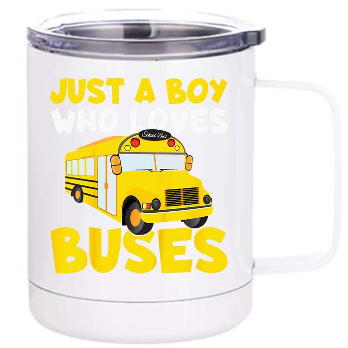 Kids School Bus Costume Just A Boy Who Loves Buses Front & Back 12oz Stainless Steel Tumbler Cup