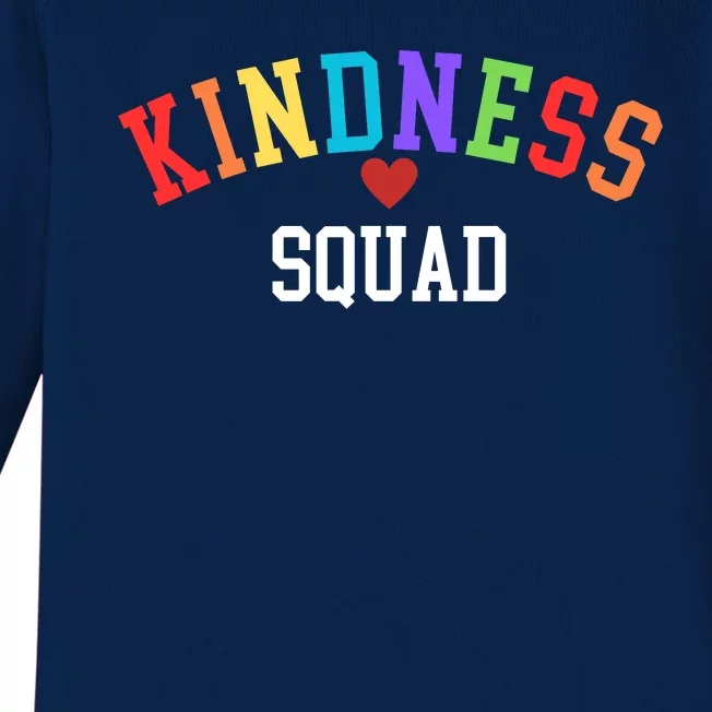 Kindness Squad Be Kind End Bullying Choose Kindness Always Kindness Matters Baby Long Sleeve Bodysuit