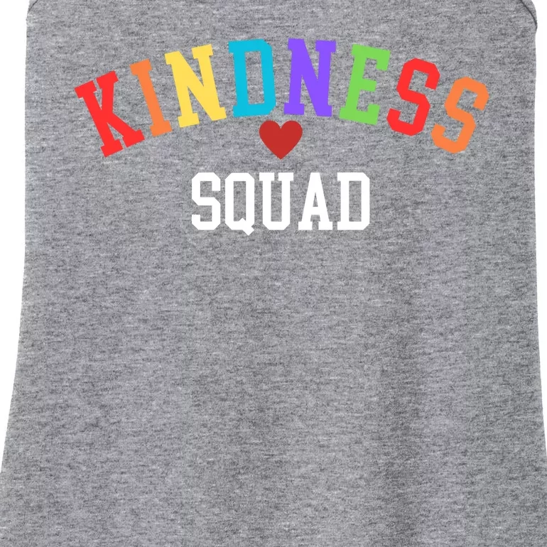 Kindness Squad Be Kind End Bullying Choose Kindness Always Kindness Matters Ladies Essential Tank