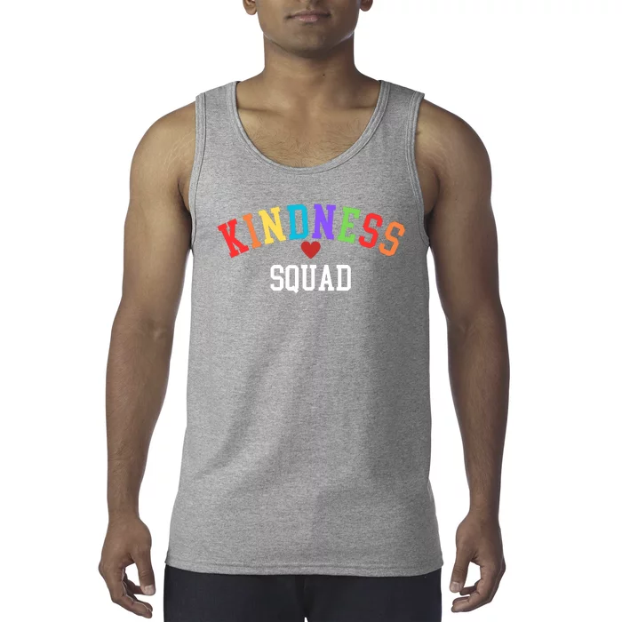 Kindness Squad Be Kind End Bullying Choose Kindness Always Kindness Matters Tank Top