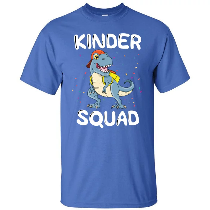 Kinder Squad Back To School Teacher Kindergarten Team Gift Tall T-Shirt