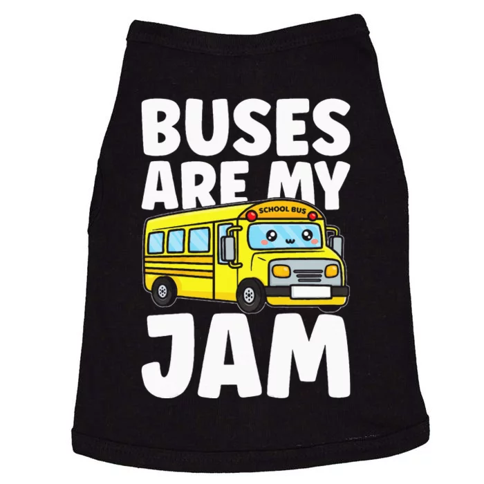 Kids School Bus Buses Are My Jam Doggie Tank