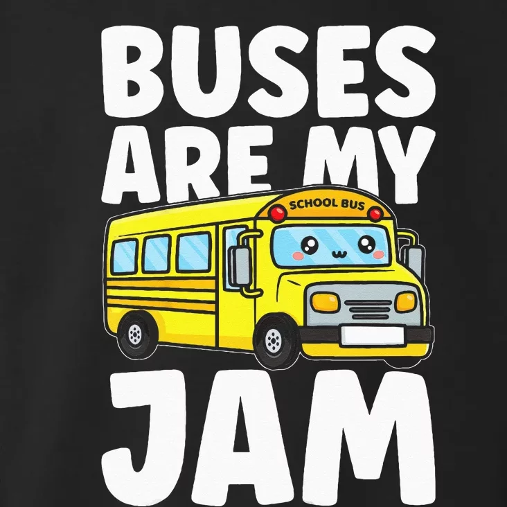 Kids School Bus Buses Are My Jam Toddler Hoodie