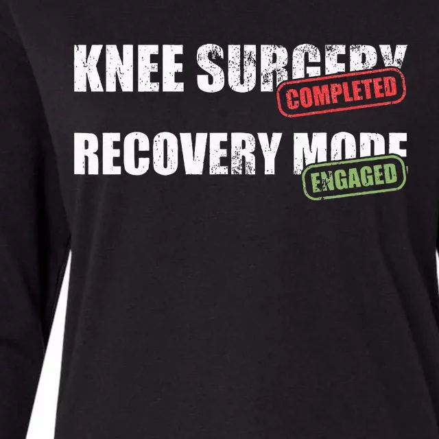 Knee Surgery Completed Recovery Mode Knee Replacement Womens Cotton Relaxed Long Sleeve T-Shirt