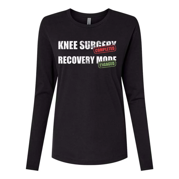 Knee Surgery Completed Recovery Mode Knee Replacement Womens Cotton Relaxed Long Sleeve T-Shirt