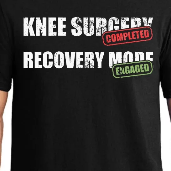 Knee Surgery Completed Recovery Mode Knee Replacement Pajama Set